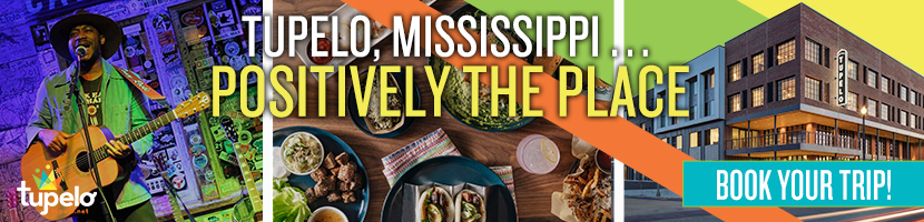 Tupelo, Mississippi is positively the place. Book your trip today!!