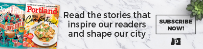 Subscribe to Portland Monthly